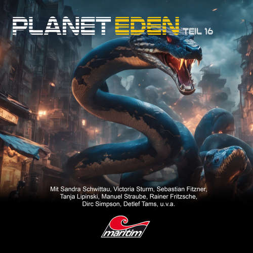 Hoerbuch Planet Eden, Teil 16: Planet Eden - Markus Topf - Sandra Schwittau