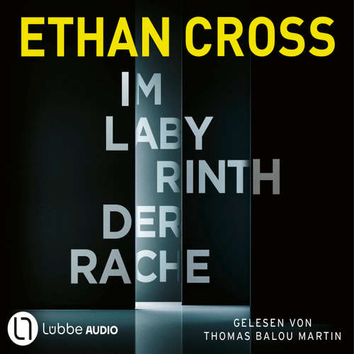 Hoerbuch Im Labyrinth der Rache - Ethan Cross - Thomas Balou Martin
