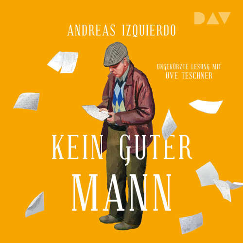 Hoerbuch Kein guter Mann - Andreas Izquierdo - Uve Teschner