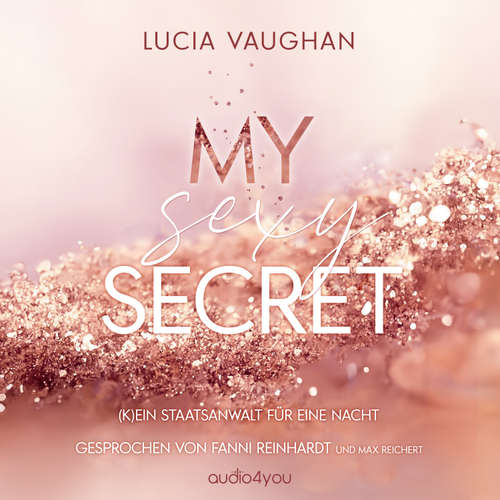 Hoerbuch My Sexy Secret - Lucia Vaughan - Fanni Reinhardt