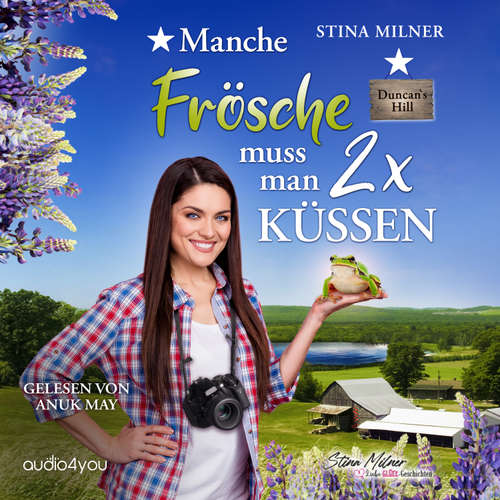 Hoerbuch Manche Frösche muss man zweimal küssen - Stina Milner - Anuk May