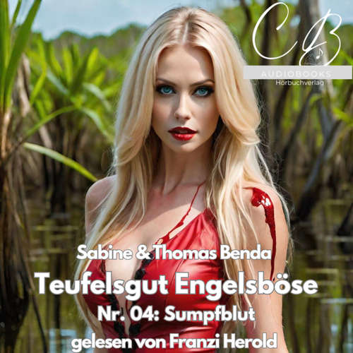 Hoerbuch Teufelsgut Engelsböse Nr. 04 - Thomas Benda - Franzi Herold