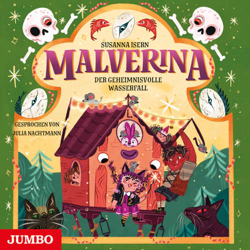 Hoerbuch Malverina. Der geheimnisvolle Wasserfall [Band 4] - Susanna Isern - Julia Nachtmann