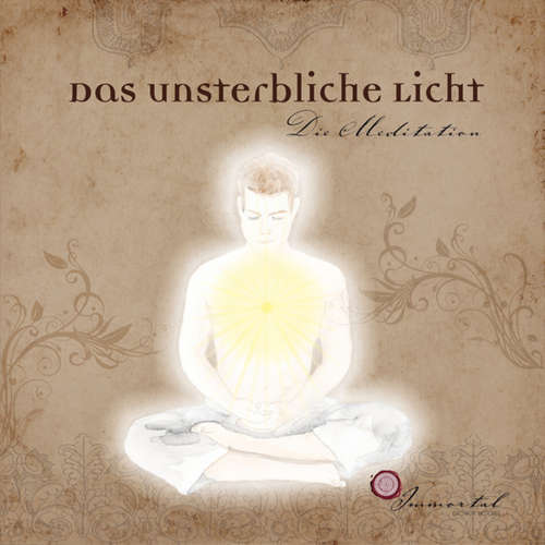 Audiobook Das Unsterbliche Licht - Die Meditation - Björn Pacher - Björn Pacher