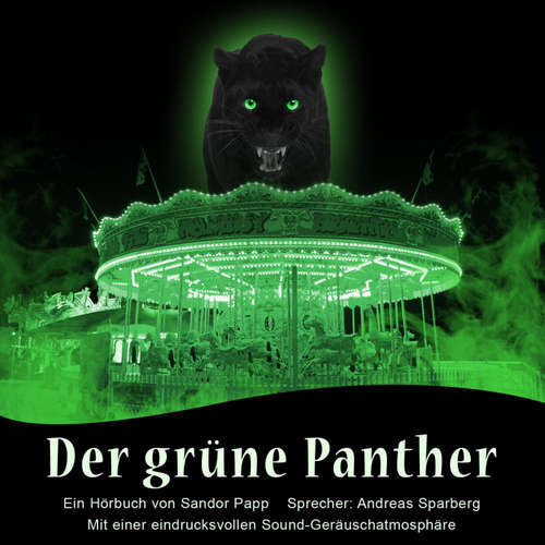 Audiobook Der Grüne Panther - Sandor Papp - Sandor Papp