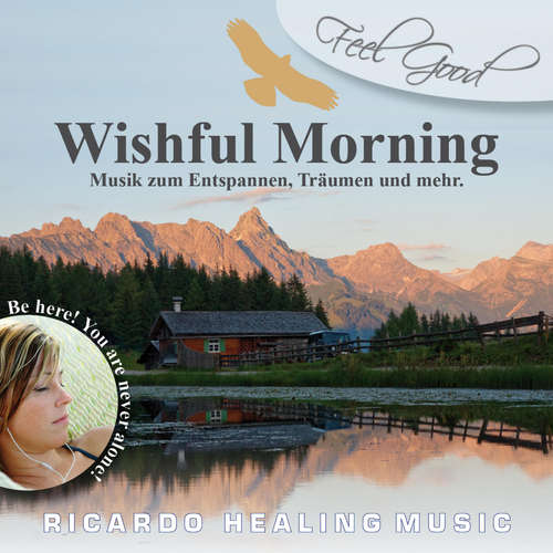 Audiobook Feel Good - Wishful Morning - - Ricardo M
