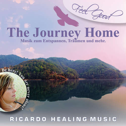 Audiobook Feel Good - The Journey Home - - Ricardo M