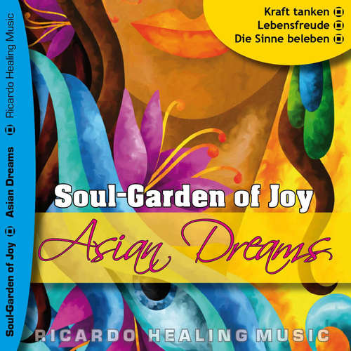 Audiobook Soul-Garden of Joy - Asian Dream - - Ricardo M