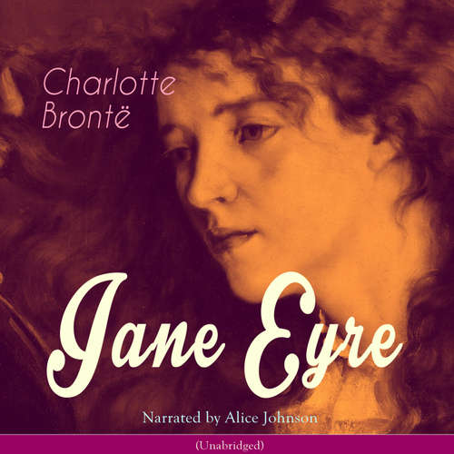 Audiobook Jane Eyre - Charlotte Brontë - Alice Johnson