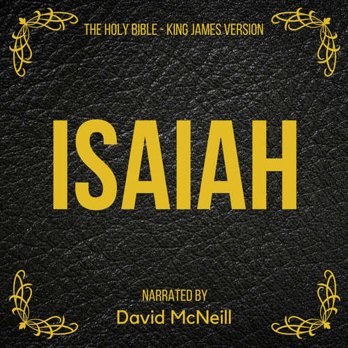 Audiobook The Holy Bible - Isaiah - King James - David McNeill