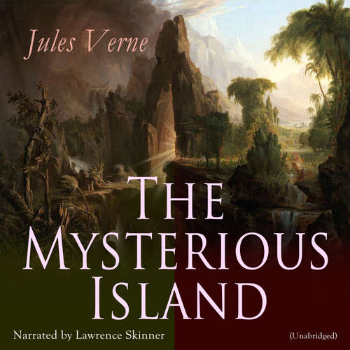 Audiobook The Mysterious Island - Jules Verne - Lawrence Skinner