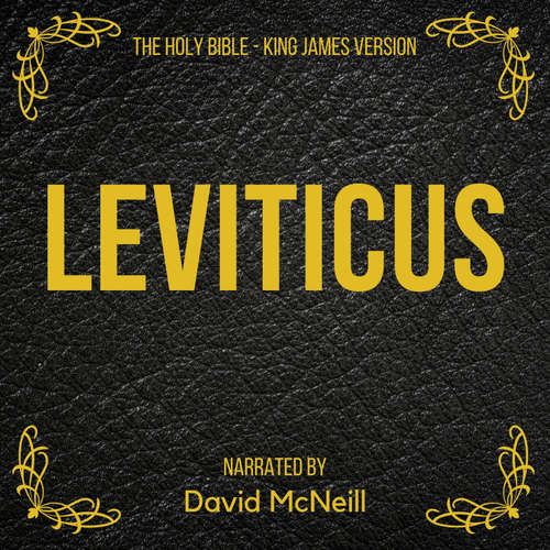Audiobook The Holy Bible - Leviticus - King James - David McNeill