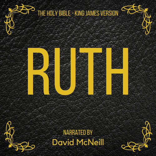 Audiobook The Holy Bible - Ruth - King James - David McNeill