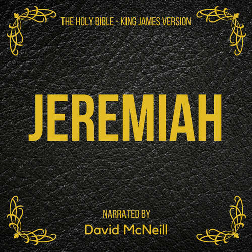 Audiobook The Holy Bible - Jeremiah - King James - David McNeill