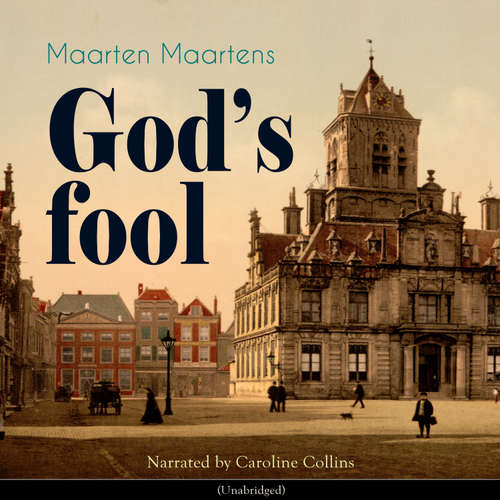 Audiobook God's Fool - Maarten Maartens - Caroline Collins