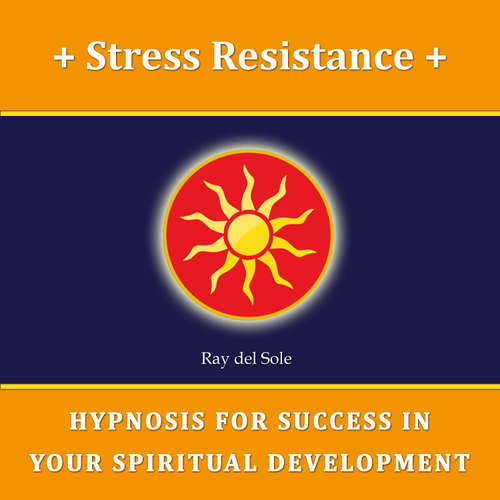 Audiobook Stress Resistance - Falco Wisskirchen - Ray del Sole