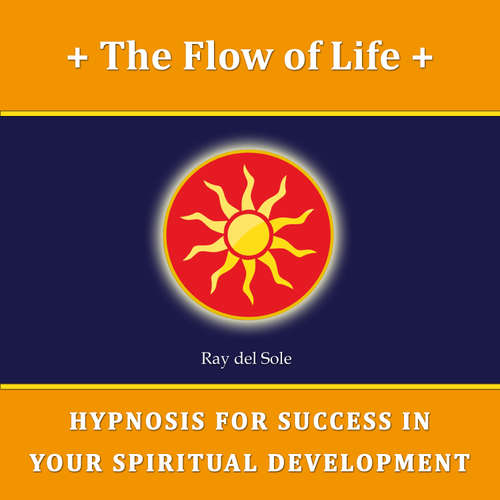 Audiobook The Flow of Life - Falco Wisskirchen - Ray del Sole