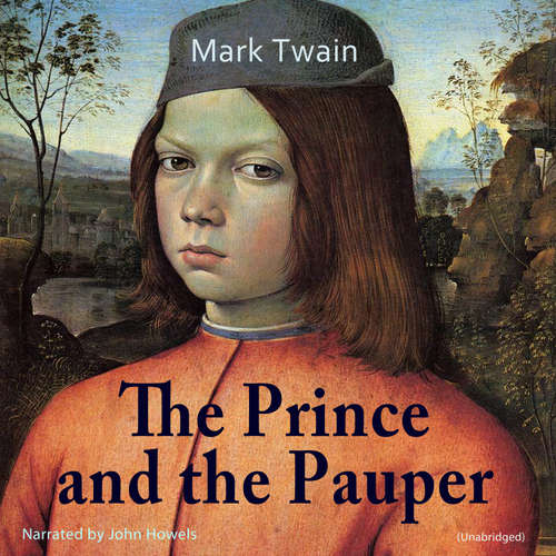 Audiobook The Prince and the Pauper - Mark Twain - John Howels