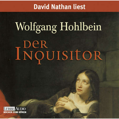 Hoerbuch Der Inquisitor - Wolfgang Hohlbein - David Nathan