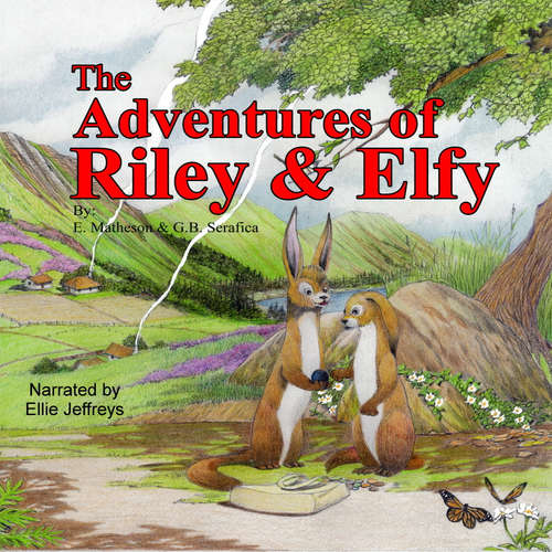 Audiobook The Adventures of Riley and Elfy - Ellie Jeffreys - Ellie Jeffreys