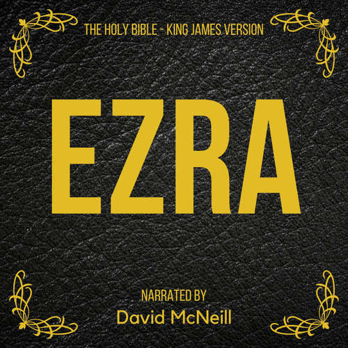 Audiobook The Holy Bible - Ezra - King James - David McNeill