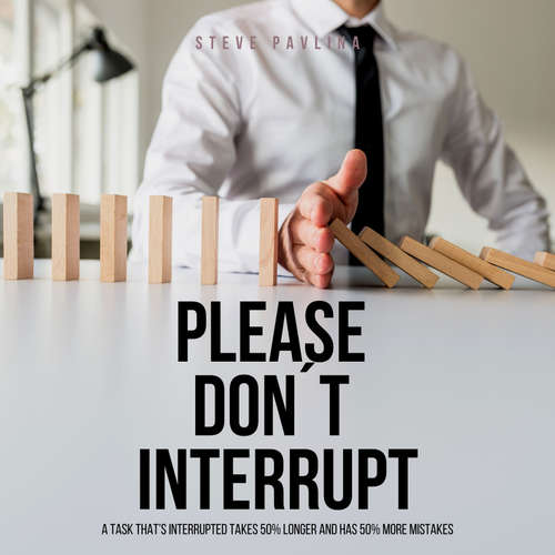 Audiobook Please Don't Interrupt - Steve Pavlina - Florian Höper