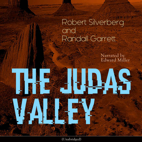Audiobook The Judas Valley - Robert Silverberg and Randall Garrett - Edward Miller