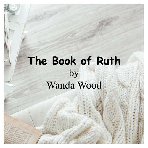 Audiobook The Book of Ruth - Wanda Wood - Wanda Wood
