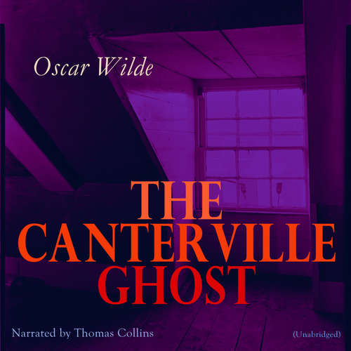 Audiobook The Canterville Ghost - Oscar Wilde - Thomas Collins