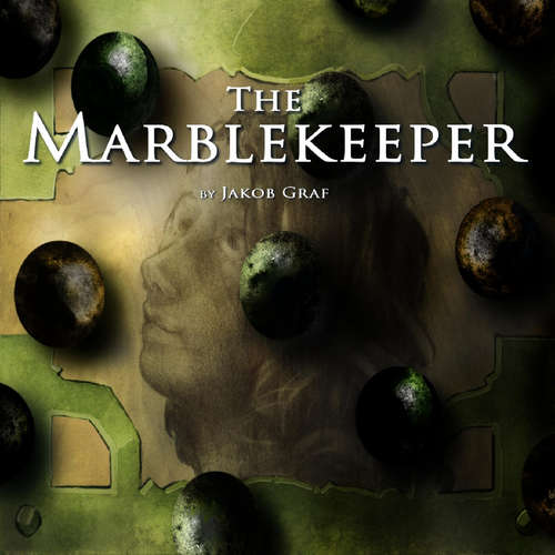 Audiobook The Marblekeeper - Jakob Graf - Jakob Graf