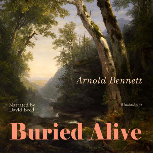 Audiobook Buried Alive - Arnold Bennett - David Beed