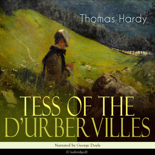 Audiobook Tess of the D'urbervilles - Thomas Hardy - George Doyle