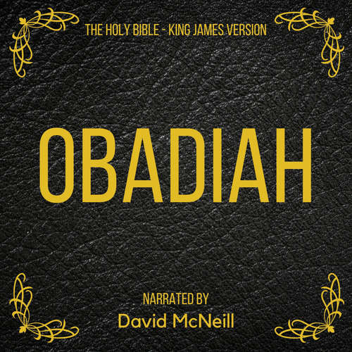 Audiobook The Holy Bible - Obadiah - King James - David McNeill