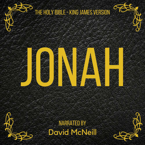 Audiobook The Holy Bible - Jonah - King James - David McNeill