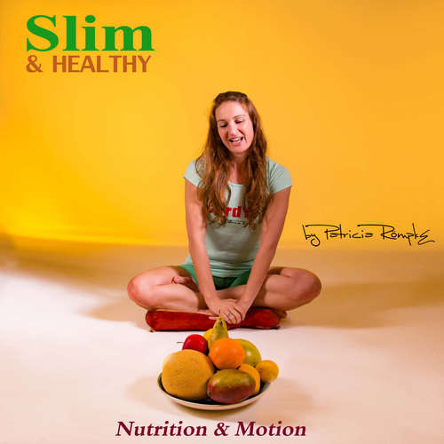 Audiobook Slim and Healthy - Patricia Römpke - Patricia Römpke