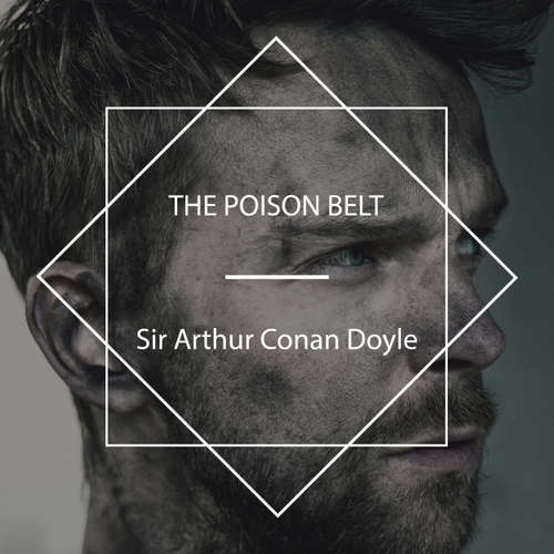 Audiobook The Poison Belt - Sir Arthur Conan Doyle - Mark F. Smith