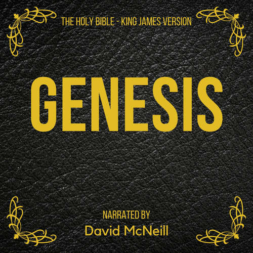 Audiobook The Holy Bible - Genesis - King James - David McNeill