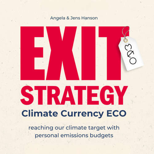 Audiobook EXIT-Strategy climate currency ECO - Jens Hanson - Arvid Schalle