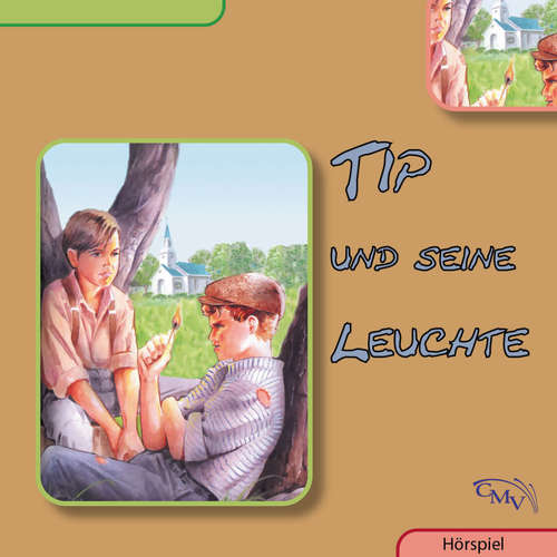 Hoerbuch Tip und seine Leuchte - Heinrich Töws - Peter Peters