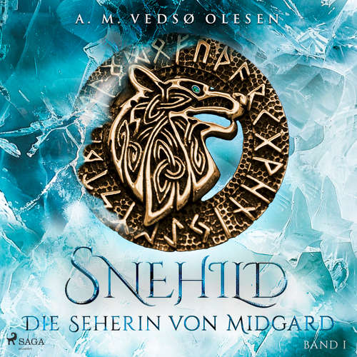 Hoerbuch Snehild - Die Seherin von Midgard - Anne-Marie Vedsø Olesen - Carolin-Therese Wolff