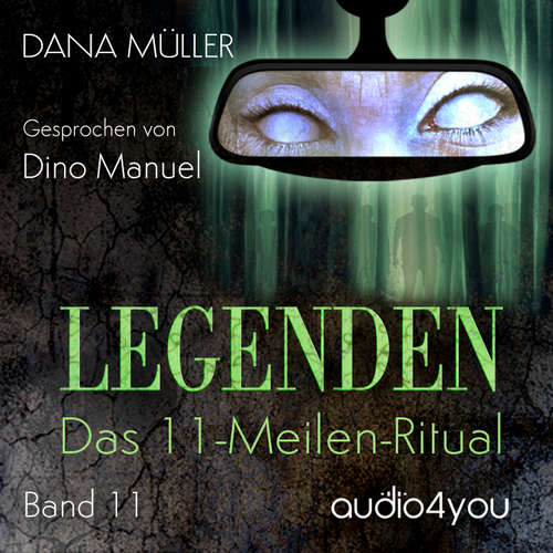 Hoerbuch Legenden 11 - Dana Müller - Dino Kotzian