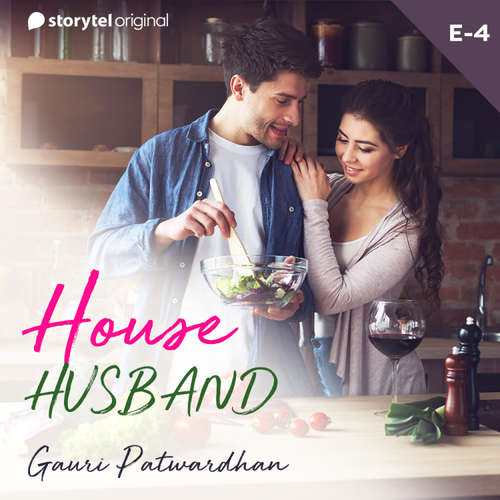 Audiobook House Husband S01E04 - Gauri Patwardhan - Vishal Menon