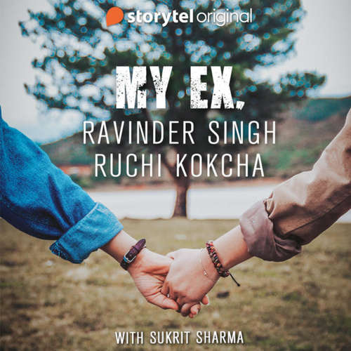 Audiobook MY EX - Ruchi Kokcha - Sukrit Sharma