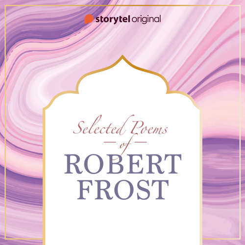 Audiobook Selected poems of Robert Frost - Robert Frost - Tarun Ratnani