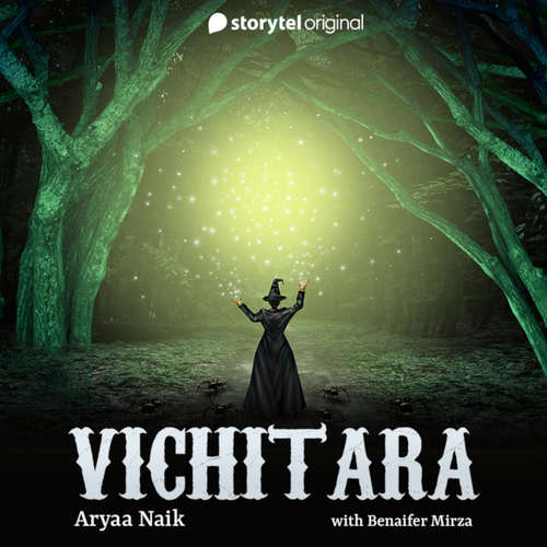 Audiobook Vichitara - Aryaa Naik - Benaifer Mirza