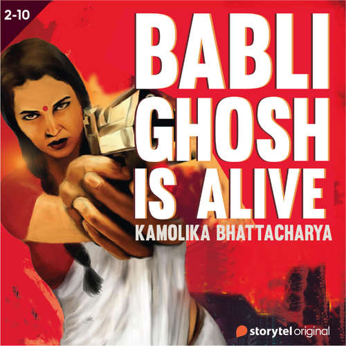 Audiobook Baabli Ghosh Is Alive S01E02 - Kamolika Bhattacharya - Pooja Punjabi