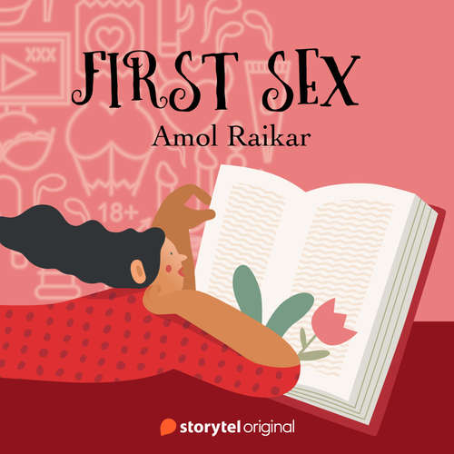 Audiobook First Sex - Amol Raikar - Nishka Raheja