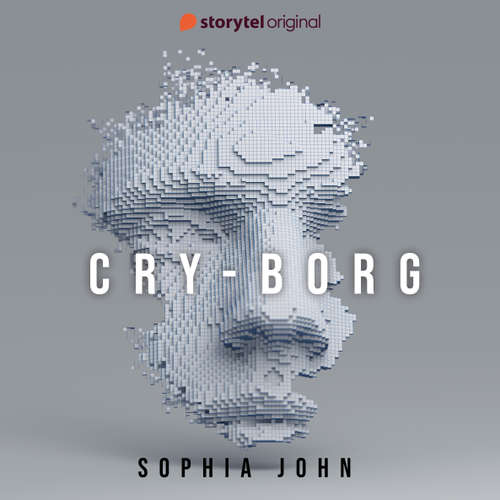 Audiobook CRY-BORG - Sophia John - Shilpi Tiwari