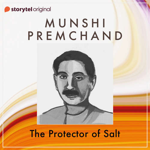Audiobook The Protector of Salt - Munshi Premchand - Suyash Mohan