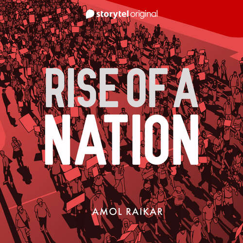 Audiobook Rise of a Nation - Amol Raikar - Benaifer Mirza